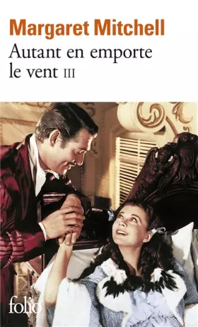 Couverture du produit · AUTANT EN EMPORTE LE VENT.TOME 3.
