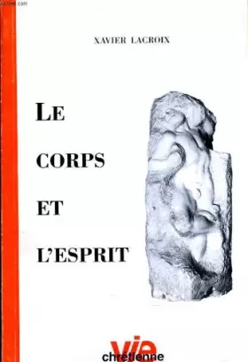 Couverture du produit · Le corps et l'esprit
