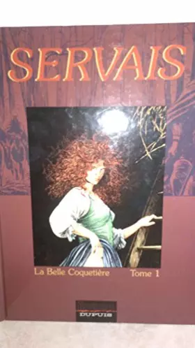 Couverture du produit · LA BELLE COQUETIERE, TOME 1