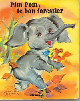 Couverture du produit · Pim-Pom, le bon forestier