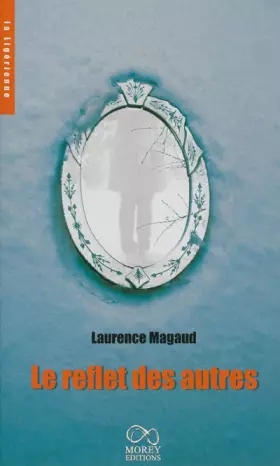Couverture du produit · Le reflet des autres