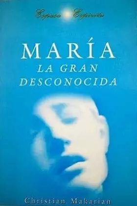 Couverture du produit · Maria La gran desconocida