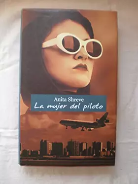 Couverture du produit · La mujer del piloto
