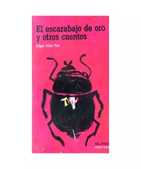 Couverture du produit · El escarabajo de oro y otros cuentos
