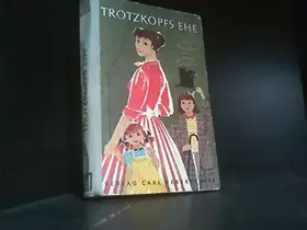 Couverture du produit · Trotzkopfs Ehe - bk1086