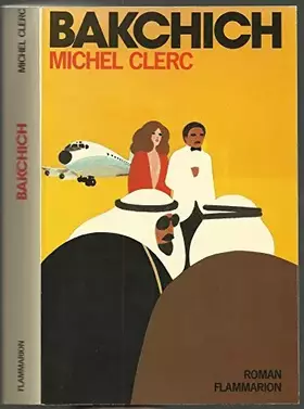 Couverture du produit · Michel Clerc, Bakchich