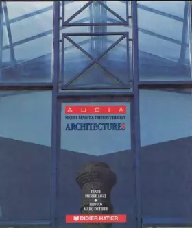 Couverture du produit · AUSIA -.Michel BENOIT & Thierry VERBIEST - ARCHITECTURES