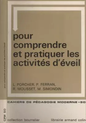 Couverture du produit · Pour comprendre et pratiquer les activités d'éveil