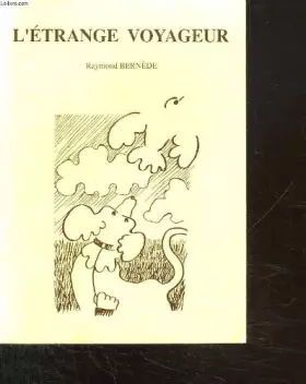 Couverture du produit · L ETRANGE VOYAGEUR.