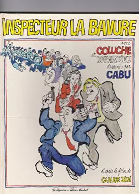 Couverture du produit · INSPECTEUR LA BAVURE : avec Coluche et Depardieu.
