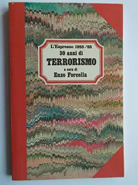 Couverture du produit · 30 anni di Terrorismo