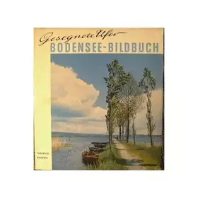Couverture du produit · Gesegnete Ufer - Ein Bodensee Bildbuch