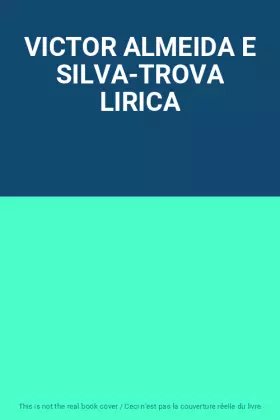 Couverture du produit · VICTOR ALMEIDA E SILVA-TROVA LIRICA