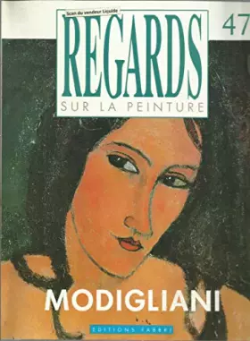 Couverture du produit · Regards sur la peinture 15 Modigliani