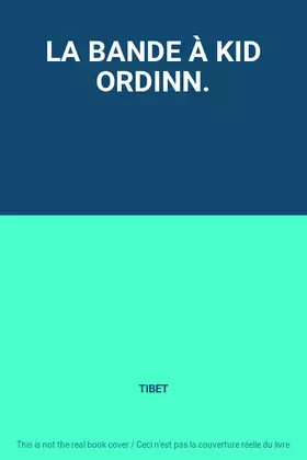 Couverture du produit · LA BANDE À KID ORDINN.