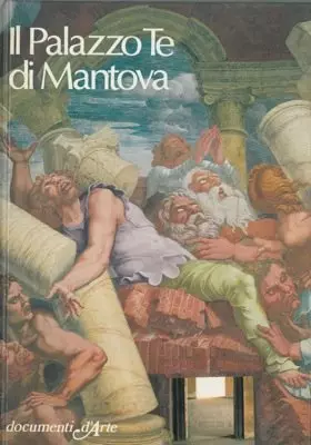 Couverture du produit · Il Palazzo Te di Mantova