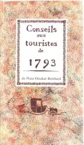 Couverture du produit · Conseils aux touristes de 1793