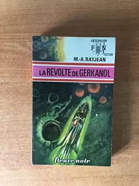 Couverture du produit · LA REVOLTE DE GERKANOL