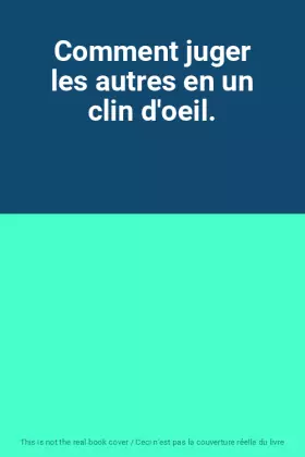 Couverture du produit · Comment juger les autres en un clin d'oeil.