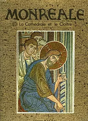 Couverture du produit · Monreale la cathedrale et le cloitre