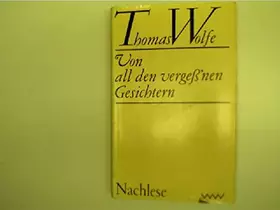 Couverture du produit · Thomas Wolfe: Von all den vergeß'nen Gesichtern