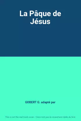Couverture du produit · La Pâque de Jésus