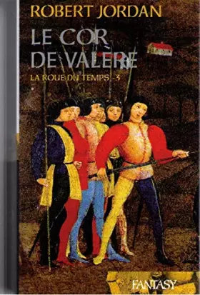 Couverture du produit · La roue du temps, tome 3: le cor de valère