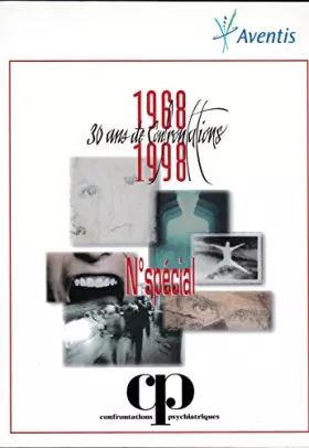 Couverture du produit · CONFRONTATIONS PSYCHIATRIQUES - 1968-1998 : 30 ANS DE CONFRONTATIONS