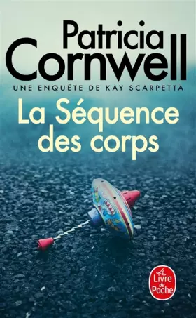Couverture du produit · LA SEQUENCE DES CORPS