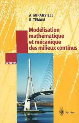 Couverture du produit · ModÇ¸lisation mathÇ¸matique et mÇ¸canique des milieux continus
