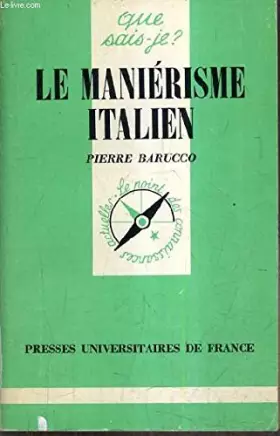 Couverture du produit · LE MANIERISME ITALIEN.