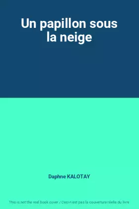 Couverture du produit · Un papillon sous la neige