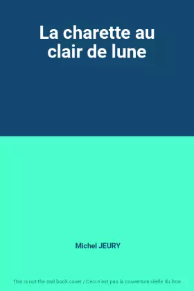 Couverture du produit · La charette au clair de lune