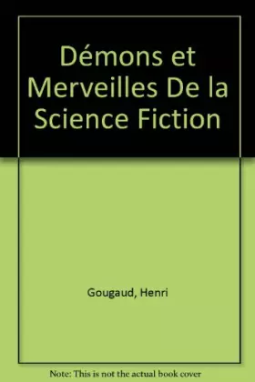 Couverture du produit · Démons et Merveilles De la Science Fiction