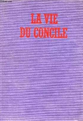 Couverture du produit · La Vie Du Concile