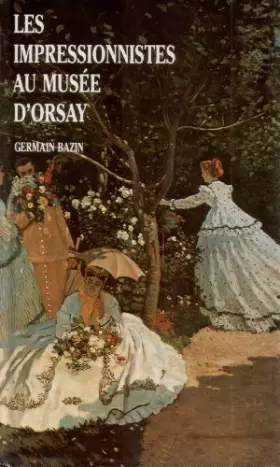 Couverture du produit · Les impressionnistes au musée d\'Orsay