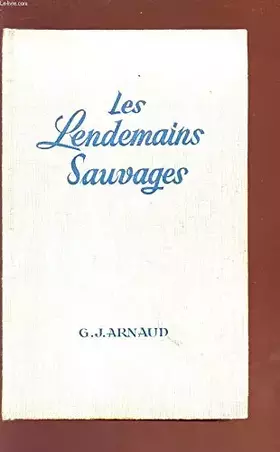 Couverture du produit · LES LENDEMAINS SAUVAGES