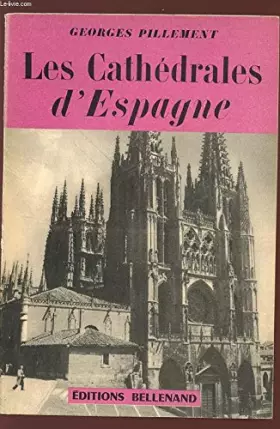 Couverture du produit · LES CATHEDRALES D'ESPAGNE - VOLUME 1.
