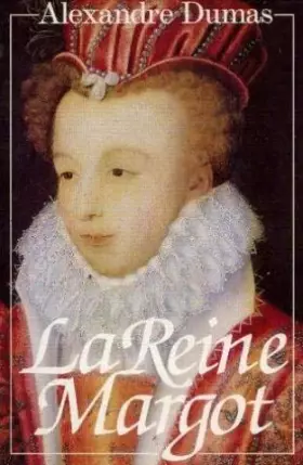 Couverture du produit · La reine Margot
