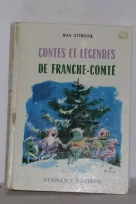Couverture du produit · Contes et légendes de franche-comté