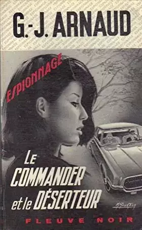 Couverture du produit · Le commander et le déserteur.