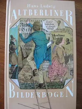 Couverture du produit · Altberliner Bilderbogen. Illustrationen Klaus Ensikat.