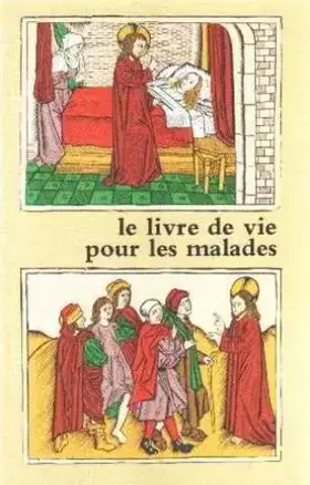 Couverture du produit · Le livre de vie pour les malades