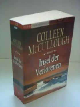 Couverture du produit · Colleen McCullough: Insel der Verlorenen