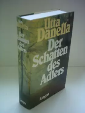 Couverture du produit · Utta Danella: Der Schatten des Adlers
