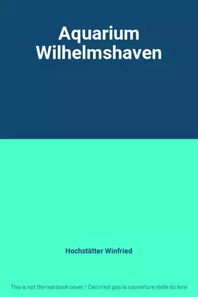 Couverture du produit · Aquarium Wilhelmshaven