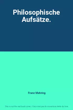 Couverture du produit · Philosophische Aufsätze.