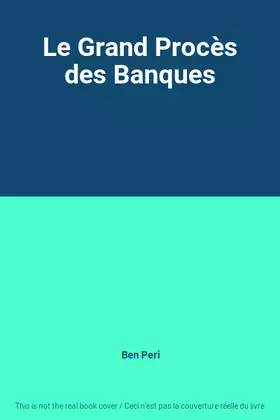 Couverture du produit · Le Grand Procès des Banques