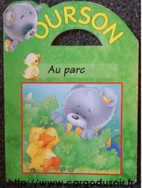 Couverture du produit · Ourson au Parc