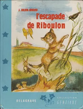 Couverture du produit · L'escapade de Riboulon